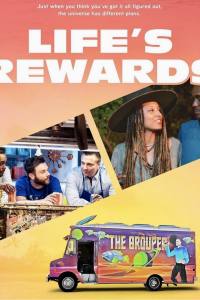 Life’s Rewards