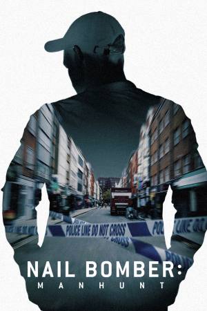 Nail Bomber: Manhunt
