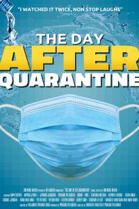 The Day After Quarantine