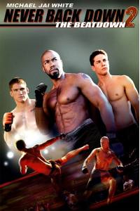 Never Back Down 2: The Beatdown