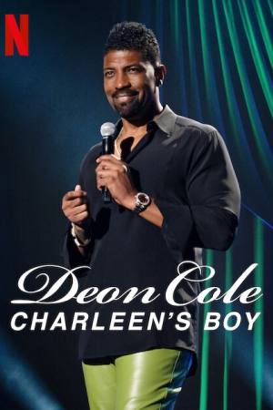 Deon Cole: Charleen’s Boy