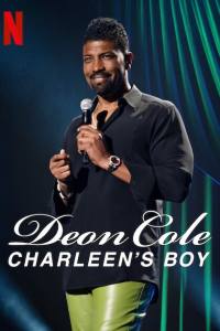 Deon Cole: Charleen’s Boy