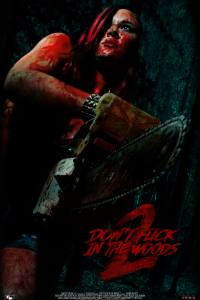 Don’t Fuck in the Woods 2