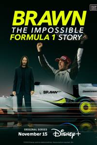 Brawn: The Impossible Formula 1 Story