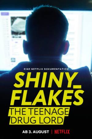 Shiny_Flakes: The Teenage Drug Lord