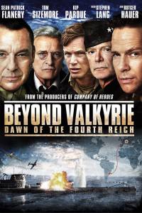 Beyond Valkyrie: Dawn of the 4th Reich