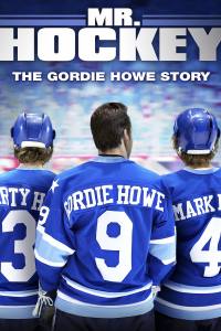 Mr. Hockey: The Gordie Howe Story