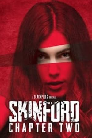 Skinford: Chapter Two