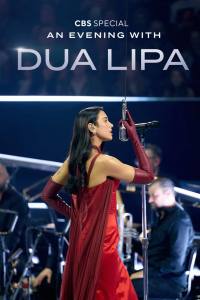 An Evening with Dua Lipa