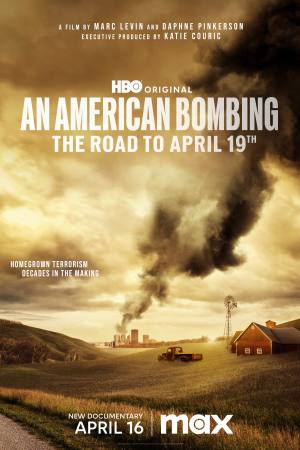 An American Bombing: The Road to April 19th