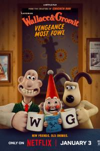 Wallace & Gromit: Vengeance Most Fowl