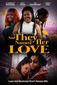 And They Named Her Love