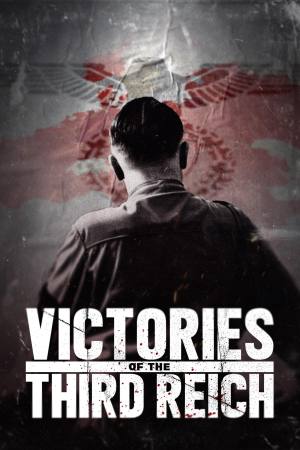 Victories of the Third Reich