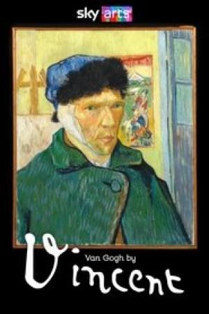 Van Gogh by Vincent