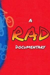 A RAD Documentary