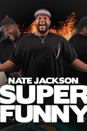 Nate Jackson: Super Funny