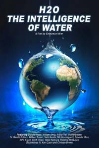 H2O: The Intelligence of Water
