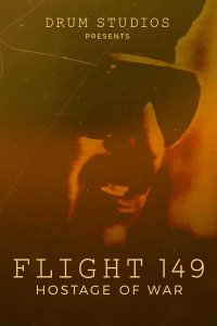 Flight 149: Hostage of War