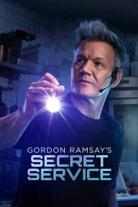 Gordon Ramsay’s Secret Service