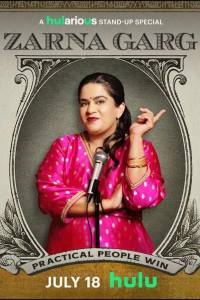 Zarna Garg: Practical People Win.