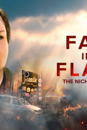 Faith in the Flames: The Nichole Jolly Story