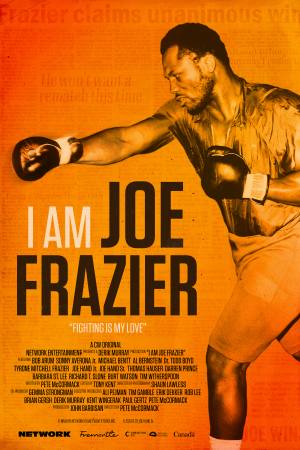 I Am Joe Frazier