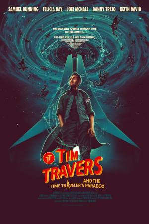 Tim Travers & the Time Travelers Paradox
