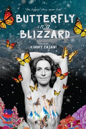 Butterfly in a Blizzard