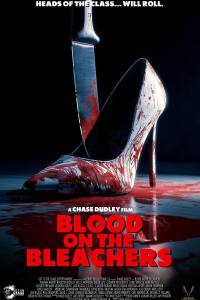 Blood on the Bleachers