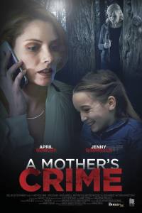 A Mother’s Crime