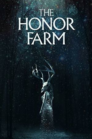 The Honor Farm