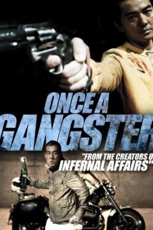 Once a Gangster