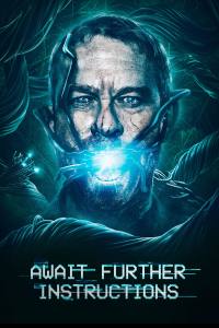 Await Further Instructions