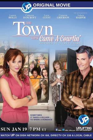 The Town That Came A-Courtin’